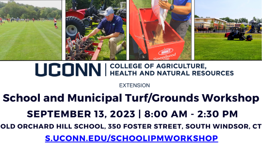 UConn Extension School and Municipal Turf/Grounds Workshop 2023