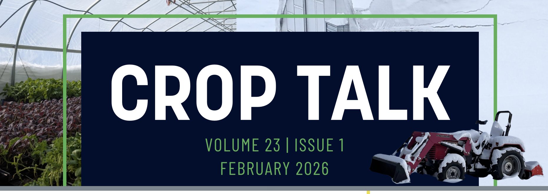 Crop Talk Title Image for February 2026